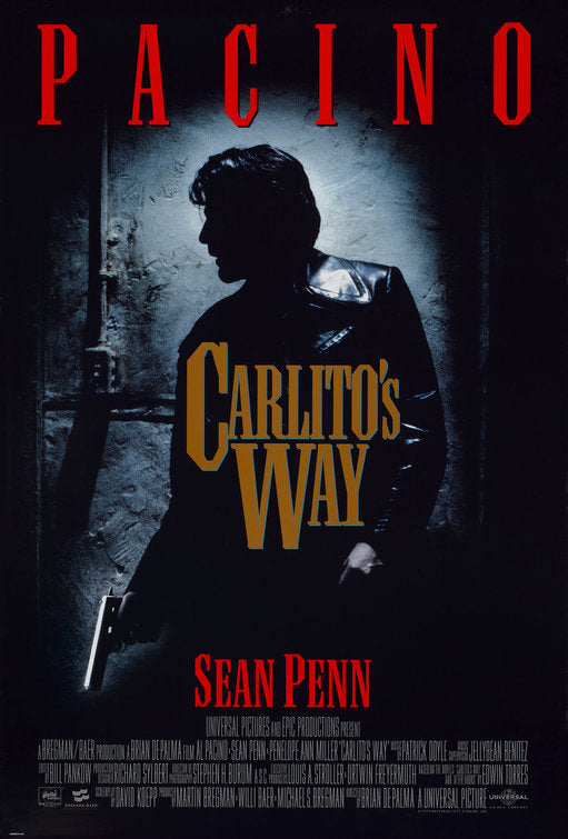 the movie poster: Carlito's Way (1993)