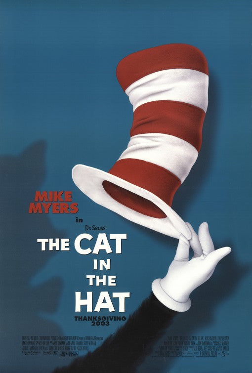 the movie poster: The Cat in the Hat (2003)