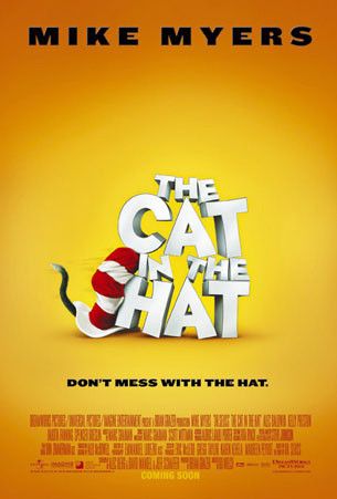 the movie poster: The Cat in the Hat (2003) ver2