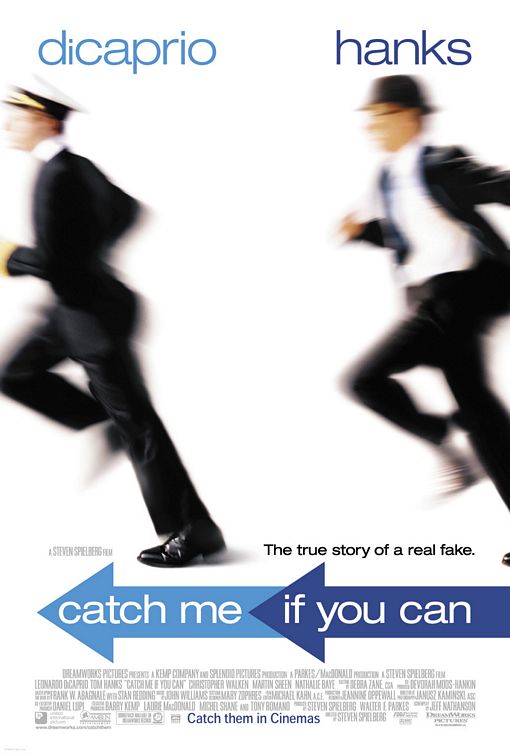 the movie poster: Catch Me If You Can (2002)