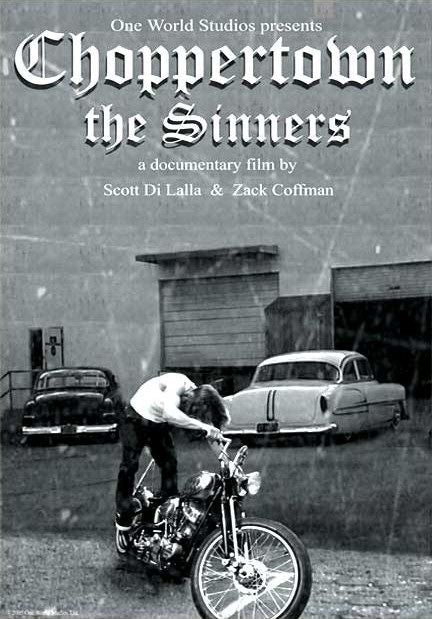 the movie poster: Choppertown: The Sinners (2005)