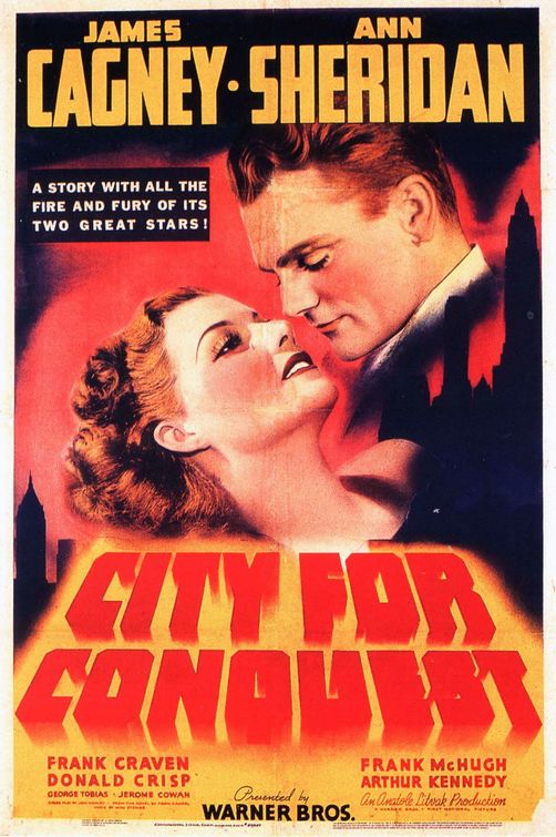 the movie poster: City for Conquest (1940)