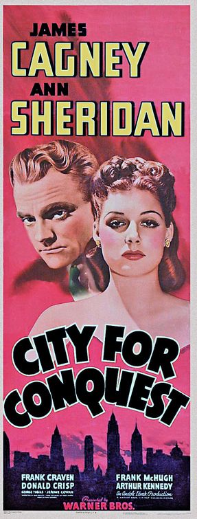 the movie poster: City for Conquest (1940) ver2
