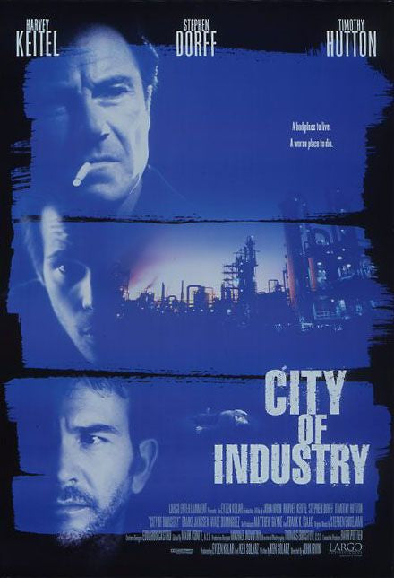 the movie poster: City Of Industry (1997) ver2