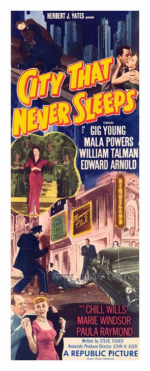 the movie poster: City That Never Sleeps (1953) ver3