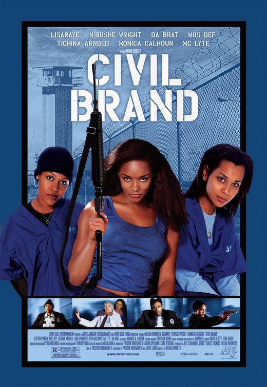 the movie poster: Civil Brand (2003)