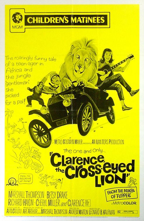 the movie poster: Clarence, the Cross-Eyed Lion (1965)