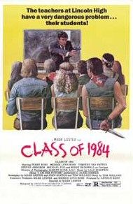 the movie poster: Class of 1984 (1982) ver2
