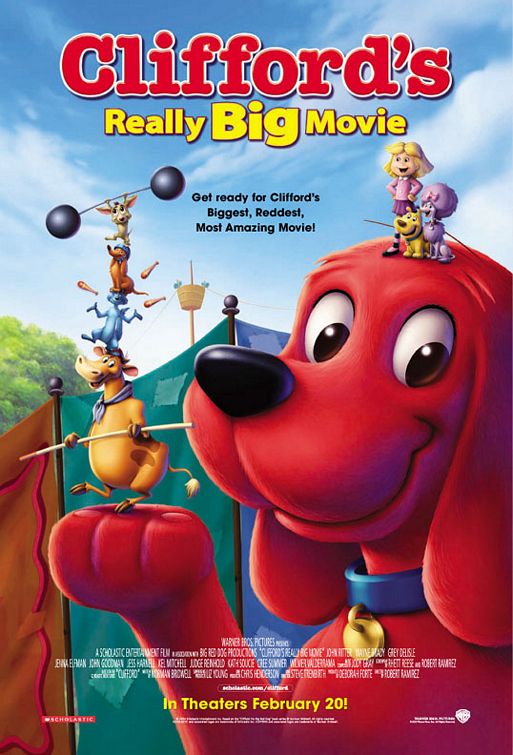 the movie poster: Clifford's Really Big Movie (2004)