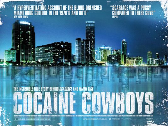 the movie poster: Cocaine Cowboys (2006) ver3