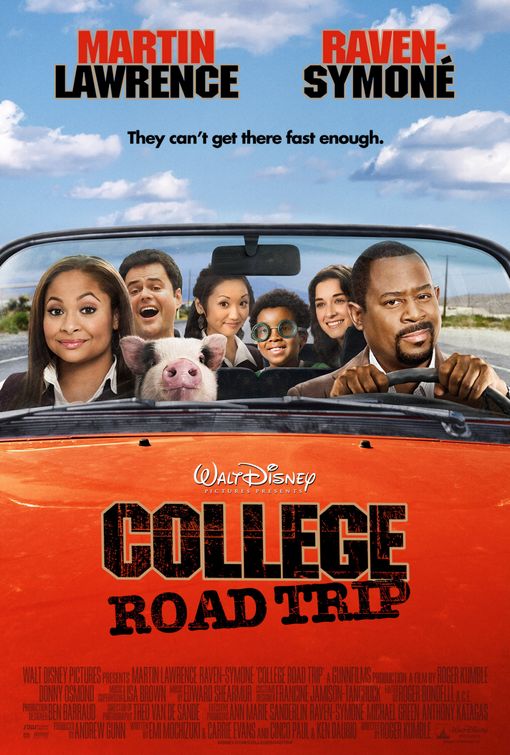the movie poster: College Road Trip (2008)