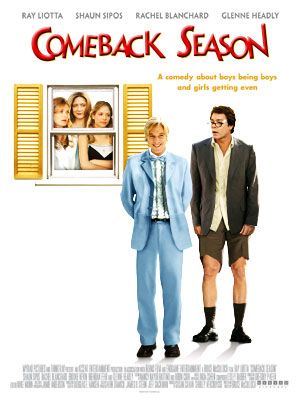 the movie poster: Comeback Season (2006)