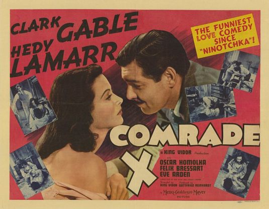 the movie poster: Comrade X (1940)