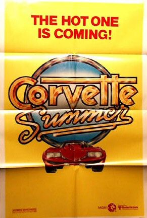 the movie poster: Corvette Summer (1978) ver1