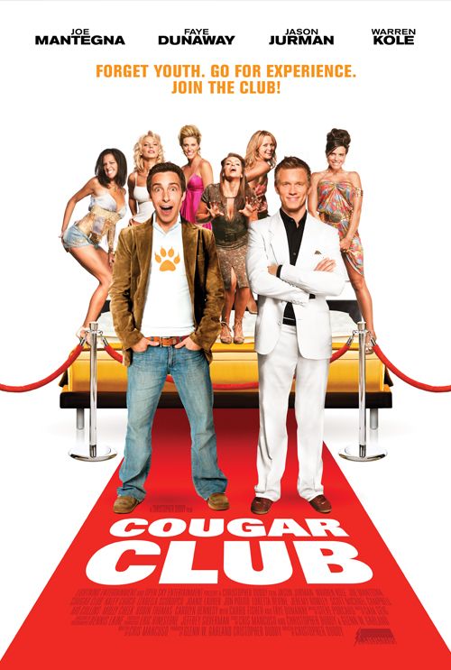the movie poster: Cougar Club (2007)