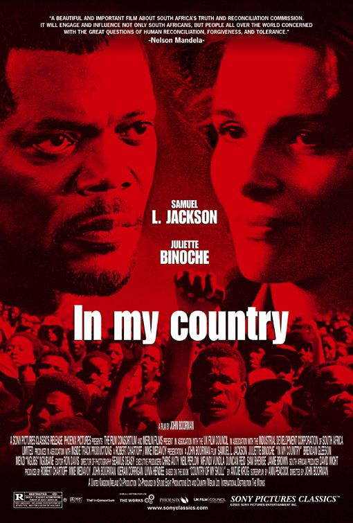the movie poster: Country of my Skull (aka In My Country) (2004)