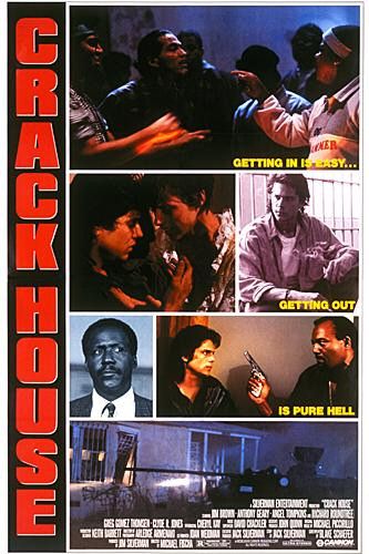 the movie poster: Crack House (1989)