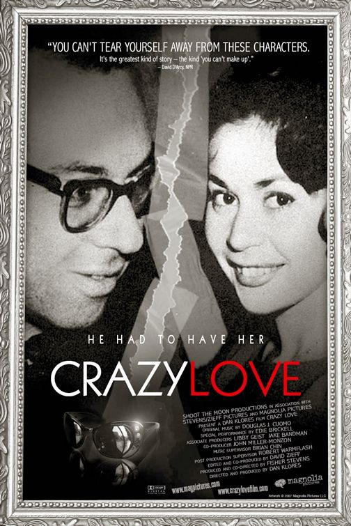 the movie poster: Crazy Love (2007)