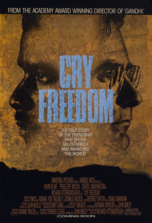 the movie poster: Cry Freedom (1987)