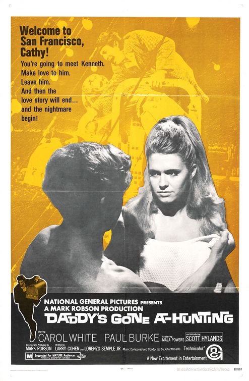 the movie poster: Daddy's Gone A-Hunting (1969)