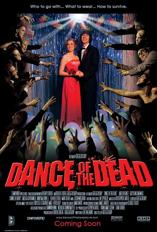 the movie poster: Dance of the Dead (2008)