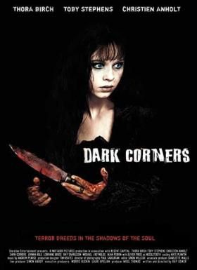 the movie poster: Dark Corners (2007)
