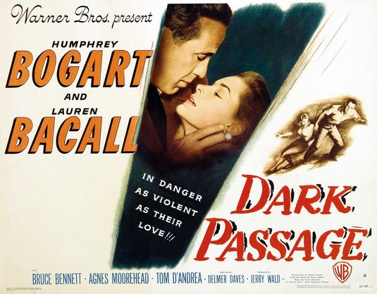 the movie poster: Dark Passage (1947)