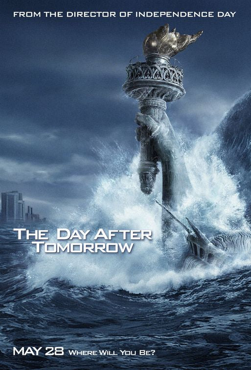 the movie poster: The Day After Tomorrow (2004) ver4