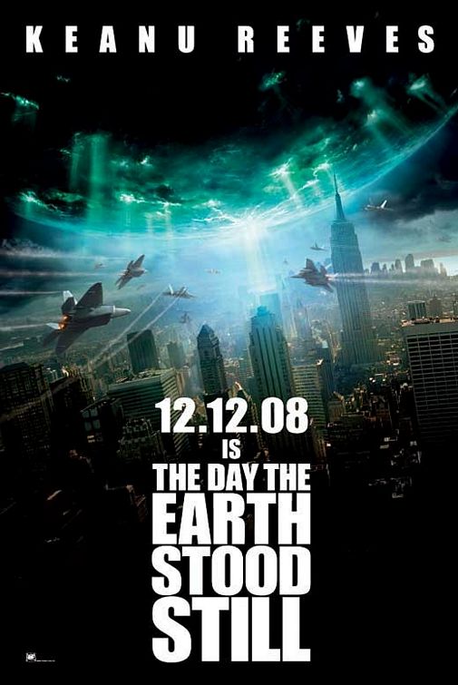 the movie poster: The Day the Earth Stood Still (2008) ver4