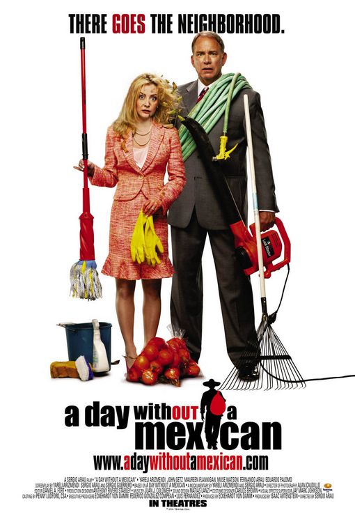 the movie poster: A Day Without a Mexican (2004) ver2