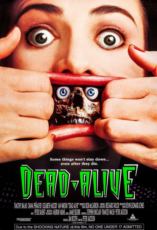 the movie poster: Dead Alive (aka Braindead) (1992)