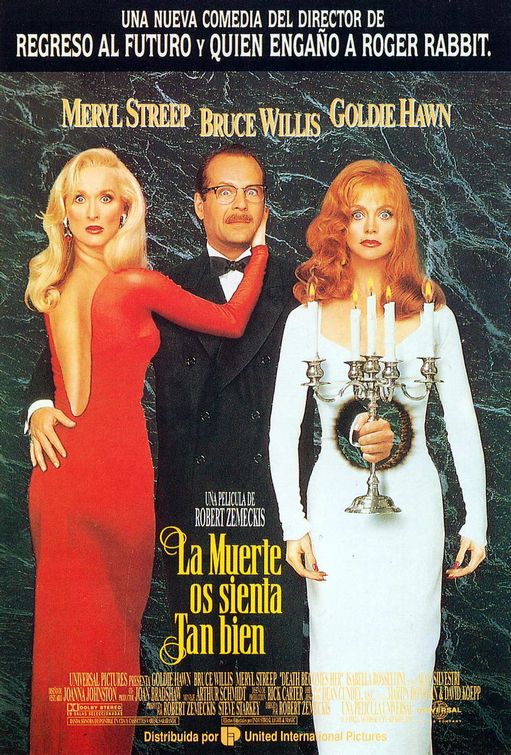 the movie poster: Death Becomes Her (1992) ver2