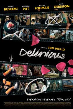 the movie poster: Delirious (2006)