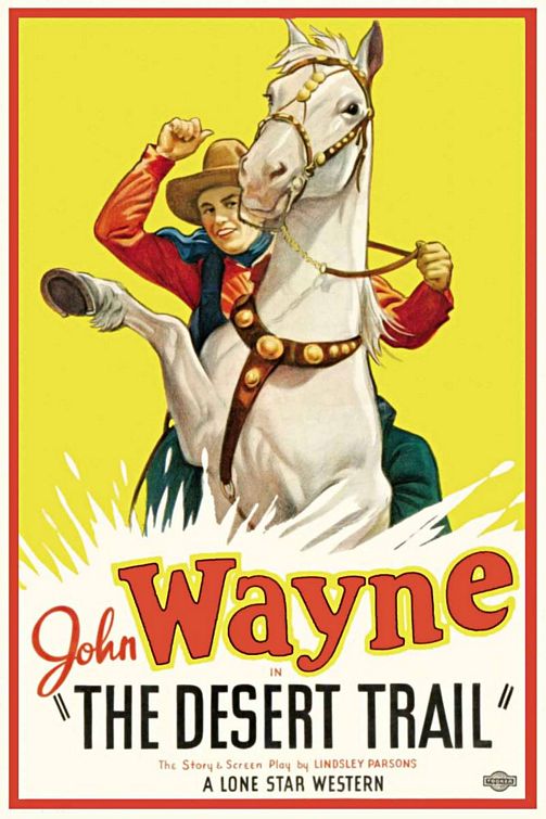 the movie poster: The Desert Trail (1935)