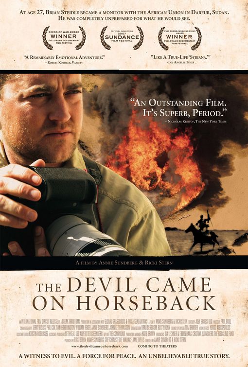 the movie poster: The Devil Came on Horseback (2007)