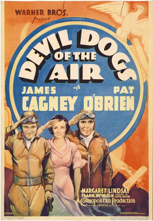 the movie poster: Devil Dogs of the Air (1935)