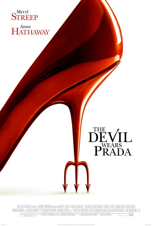 the movie poster: The Devil Wears Prada (2006)