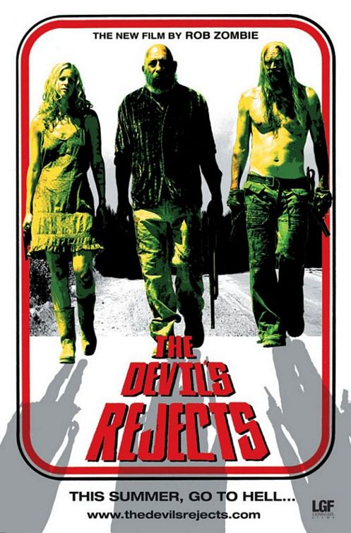 the movie poster: The Devil's Rejects (2005) ver2