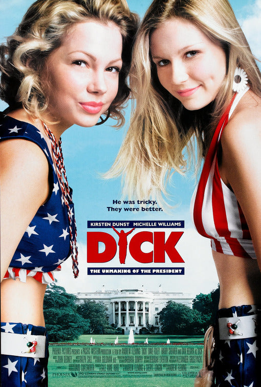 the movie poster: Dick (1999)