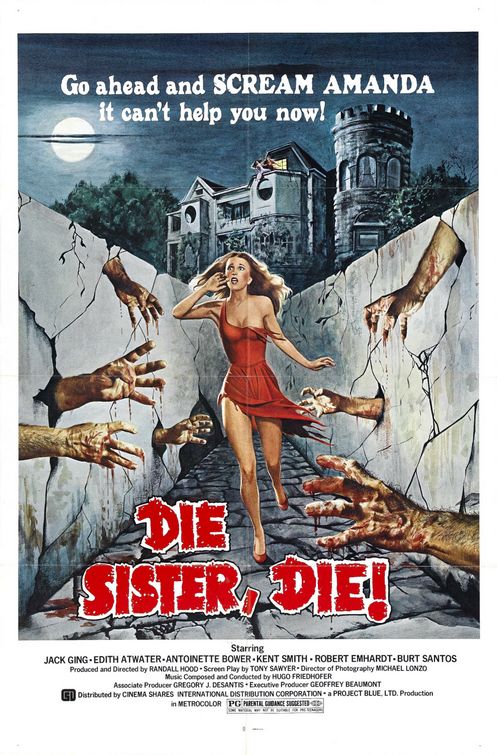 the movie poster: Die Sister, Die! (1972)