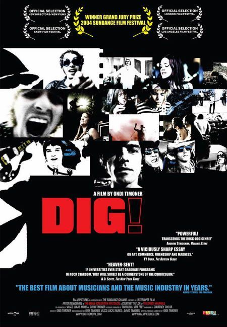 the movie poster: Dig! (2004)