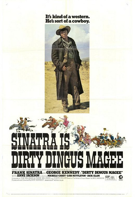 the movie poster: Dirty Dingus Magee (1970)