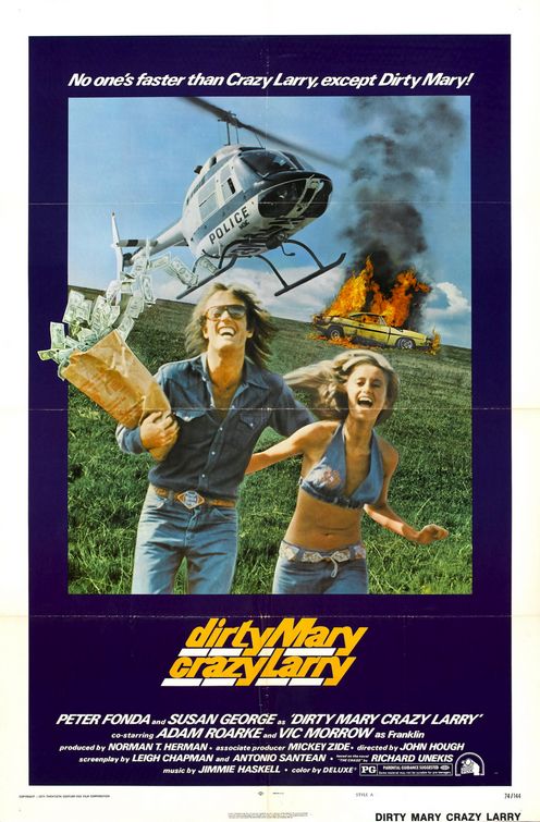 the movie poster: Dirty Mary Crazy Larry (1974) ver2