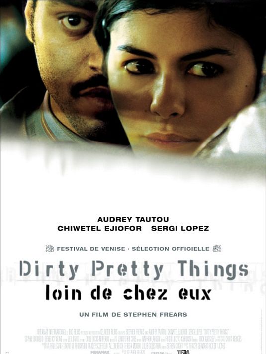 the movie poster: Dirty Pretty Things (2003) ver3