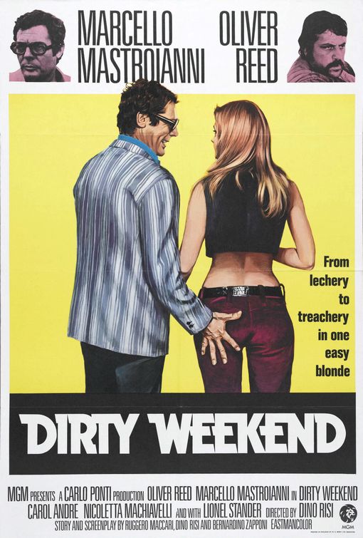 the movie poster: Dirty Weekend (1973)