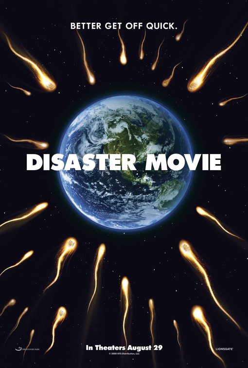 the movie poster: Disaster Movie (2008) ver4