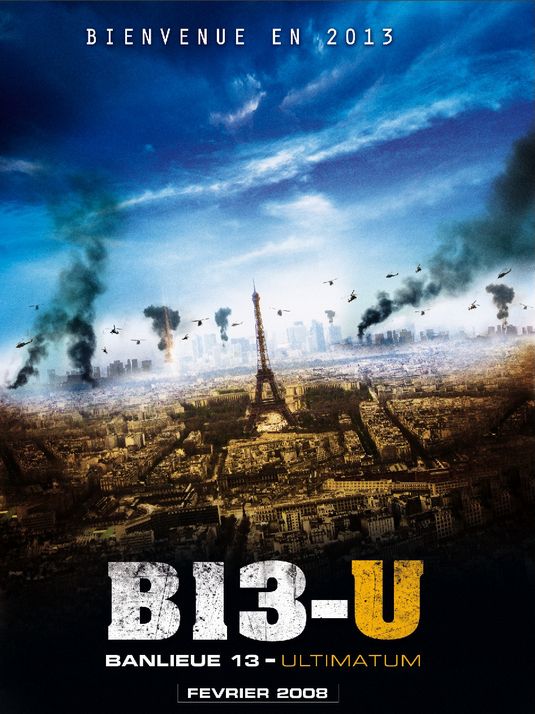 the movie poster: B13 - Ultimatum (2009)