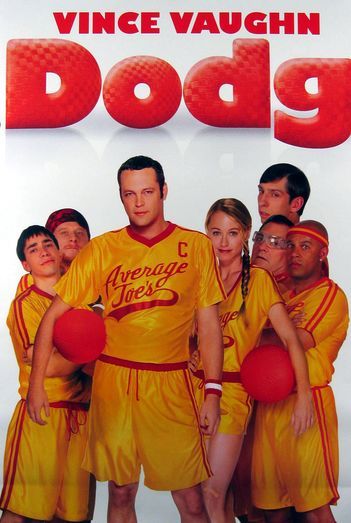 the movie poster: DodgeBall (2004) ver3