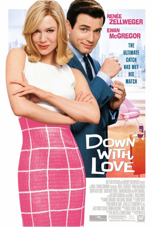 the movie poster: Down With Love (2003)