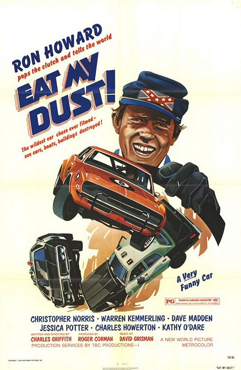 the movie poster: Eat My Dust! (1976)